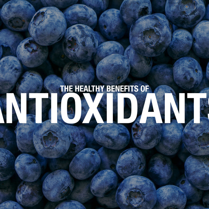 The Healthy Benefits of Antioxidants