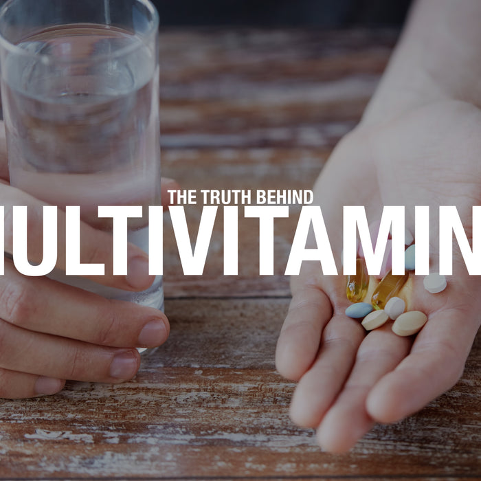 The Truth Behind Multivitamins