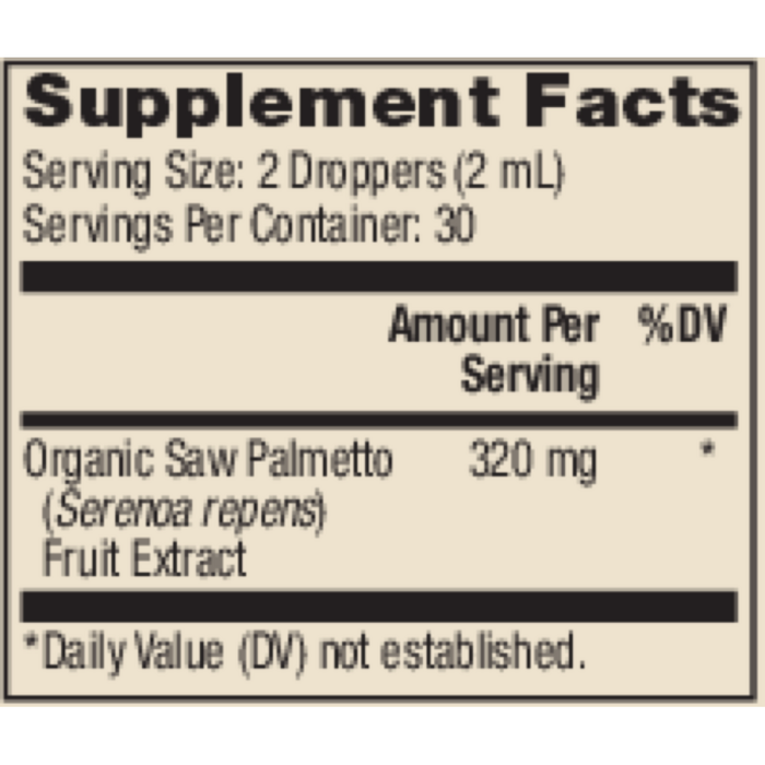 Organic Saw Palmetto Liquid Drops 60 mL Supplement Facts Label