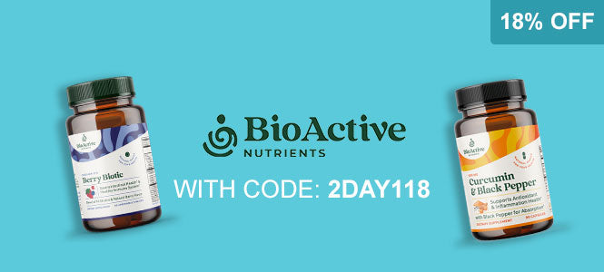 Get 18% OFF BioActive Nutrients supplements with discount code 2DAY118
