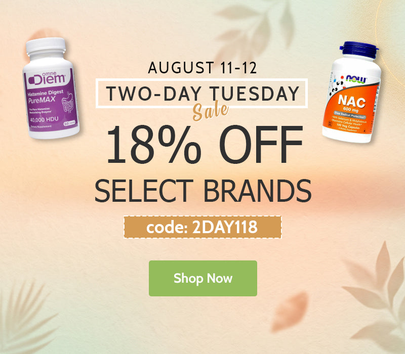 Promotional sale graphic for two-day Tuesday, 18% off select brands, featuring two supplement bottles on a soft peach background with a green Shop Now button.