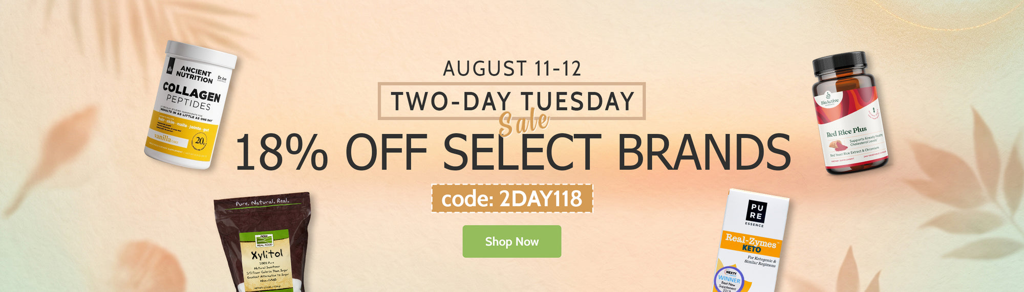Promotional banner for a two-day Tuesday sale offering 18% off select brands, with several supplement bottles and boxes floating around central text on a soft peach background.