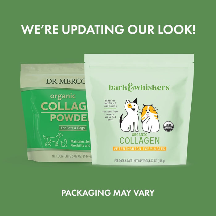 Dr. Mercola Bark & Whiskers Organic Collagen for Cats and Dogs new packaging announcement graphic