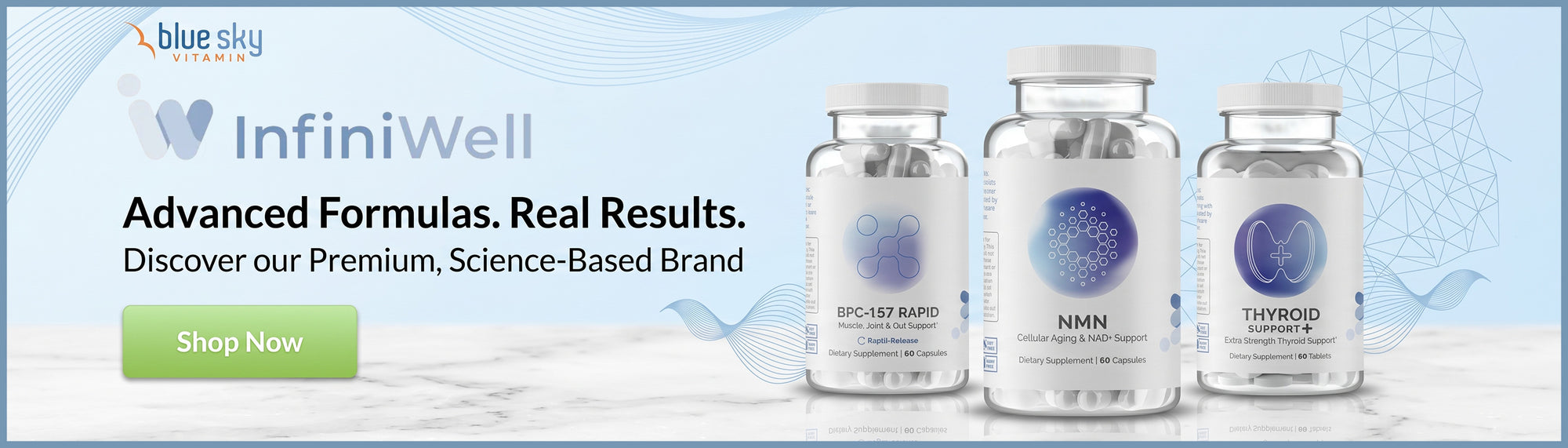 Blue Sky Supplements InfiniWell banner featuring three supplement bottles labeled Bio-Cast Rapid, NMN, and Thyroid Support on a light blue background with a green 'Shop Now' button.